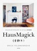 HAUSMAGICK - KOUZELNÉ BYDLENÍ VE STYLU HYGGE