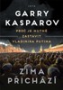 ZIMA PŘICHÁZÍ - PROČ JE NUTNÉ ZASTAVIT VLADIMÍRA/ 2. VYD