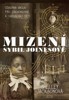 MIZENÍ SYBIL JOINESOVÉ - ODBORNÁ ŠKOLA PRO DUCHOMLUVNÉ..