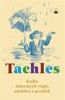TACHLES - KNIHA ŽIDOVSKÝCH VTIPŮ,ANEKDOT A POVÍDEK