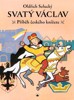 SVATÝ VÁCLAV-PŘÍBĚH ČESKÉHO KNÍŽETE