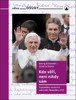 KDO VĚŘÍ,NENÍ NIKDY SÁM-VZPOMÍNKY OS.SEKRETÁŘE BENEDIKTA XVI