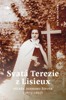 SVATÁ TEREZIE Z LISIEUX