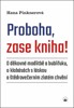 PROBOHA, ZASE KNIHA! - O DĚKOVNÉ MODLITBĚ