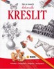 JAK SE NAUČIT DOKONALE KRESLIT