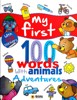 ADVENTURES-MY FIRST 100 WORDS WITH ANIMALS