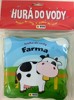 FARMA - KNIHA DO VODY