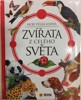 ZVÍŘATA CELÉHO SVĚTA - MOJE VELKÁ KNIHA