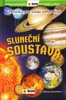 SLUNEČNÍ SOUSTAVA - PŘÍRUČKA PRO MLADÉ ASTRONOMY