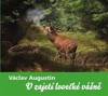 V ZAJETÍ LOVECKÉ VÁŠNĚ