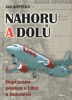 NAHORU A DOLŮ - DOPRAVNÍM PILOTEM V LIBYI A INDONÉSII