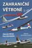 ZAHRANIČNÍ VĚTRONĚ SE ZNAČKOU OK-2.DÍL