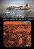 NENÍ MALÝCH HISTORIÍ