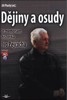 DĚJINY A OSUDY IN MEMORIAM HISTORIKA IVO PEJČOCHA          P