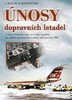 ÚNOSY DOPRAVNÍCH LETADEL