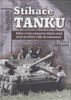 STÍHAČE TANKŮ  2. VYDÁNÍ