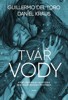 TVÁŘ VODY