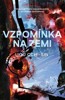 VZPOMÍNKA NA ZEMI - BROŽ.  3/3