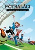 FOTBALÁCI 2-ZÁHADA SEDMI GÓLŮ DO VLASTNÍ BRANKY