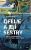 OFÉLIE A JEJÍ SESTRY - MOTIV UTONULÉ DÍVKY V EVROPSKÉ A ČES