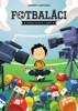 FOTBALÁCI 3 - ZÁHADA FANTOMA V BRÁNĚ