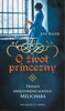 O ŽIVOT PRINCEZNY - PŘÍPADY KRÁLOVSKÉHO SOUDCE MELICHARA