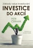 INVESTICE DO AKCIÍ-ZÁKLADY VALUE INVESTOVÁNÍ
