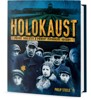 HOLOKAUST-PŮVOD, UDÁLOSTI A PŘÍBĚHY MIMOŘÁDNÉ ODVAHY