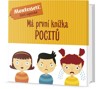 MÁ PRVNÍ KNÍŽKA POCITŮ-MONTESSORI