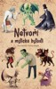 NETVOŘI A MYTICKÉ BYTOSTI