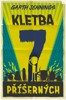 KLETBA SEDMI PŘÍŠERNÝCH