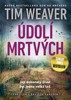ÚDOLÍ MRTVÝCH  - DAVID RAKER 2.