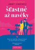 ŠŤASTNĚ AŽ NAVĚKY (JENOM KAMARÁDI 2)