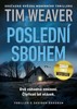 POSLEDNÍ SBOHEM (DAVID RAKER 13)
