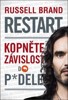 RESTART - KOPNĚTE ZÁVISLOST DO P..ELE