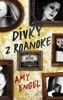 DÍVKY Z ROANOKE