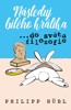 NÁSLEDUJ BÍLÉHO KRÁLÍKA  ...DO SVĚTA FILOZOFIE