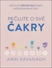 PEČUJTE O SVÉ ČAKRY