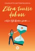ZÍTRA TOUHLE DOBOU MŮŽE BÝT VŠECHNO JINAK