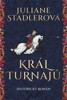 KRÁL TURNAJŮ