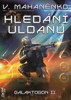 HLEDÁNÍ ULDANŮ - GALAKTOGON 2