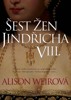 ŠEST ŽEN JINDŘICHA VIII. - BB/ART 2. VYD