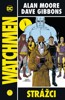STRÁŽCI - WATCHMEN - 4. VYDÁNÍ