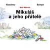 MIKULÁŠ A JEHO PŘÁTELÉ - 4. VYDÁNÍ