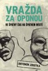 VRAŽDA ZA OPONOU