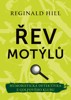 ŘEV MOTÝLŮ