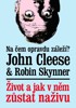 ŽIVOT A JAK V NĚM ZŮSTAT NAŽIVU