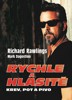 RYCHLE A HLASITĚ - KREV, POT A PIVO