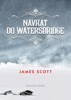 NÁVRAT DO WATERSBRIDGE