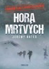 HORA MRTVÝCH-ZÁHADA DJATLOVOVY EXPEDICE